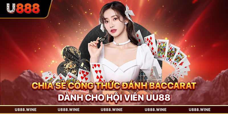 Công thức đánh baccarat
