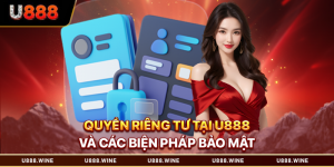 Quyền riêng tư tại U888